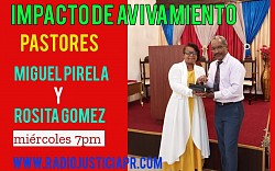 IMPACTO DE AVIVAMIENTO - PASTORES MIGUEL PIRELA Y ROSITA GOMEZ MIERCOLES 7:00PM